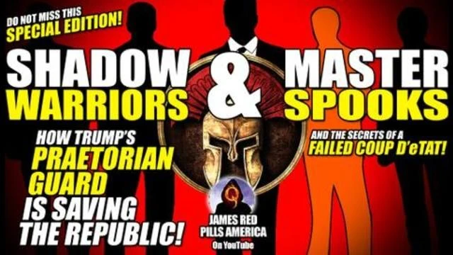 EPIC INTEL DROP! Shadow Warriors & Master Spooks How Trump's Praetorian Guard Is Saving The Republic