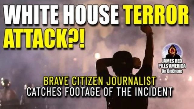 BREAKING VIDEO FOOTAGE! Live Streaming Patriot Reports Attempted White House Domestic Terror Attack!