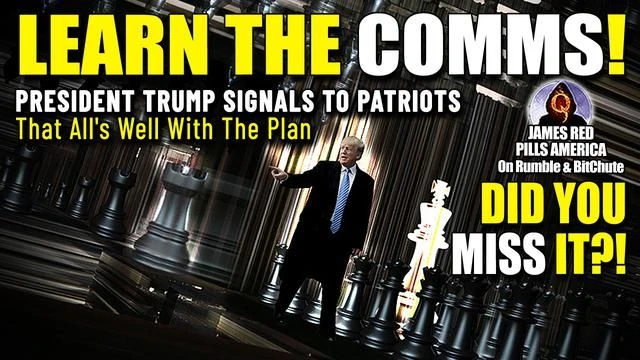 Q PROOF! LEARN YOUR COMMS! Watch President Trump Communicate To Patriots All's Well w/ Plan (5:5)
