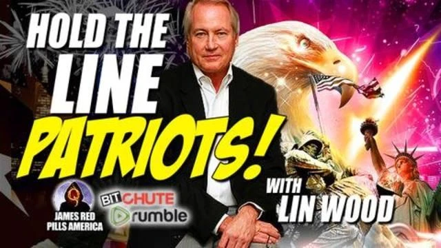 Hold The Line, Patriots! The Latest EPIC Interview With Lin Wood - MUST SEE Video!