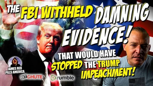 BREAKING! FBI Withheld DAMNING EVIDENCE That Would Have Stopped President Trump's Impeachment!