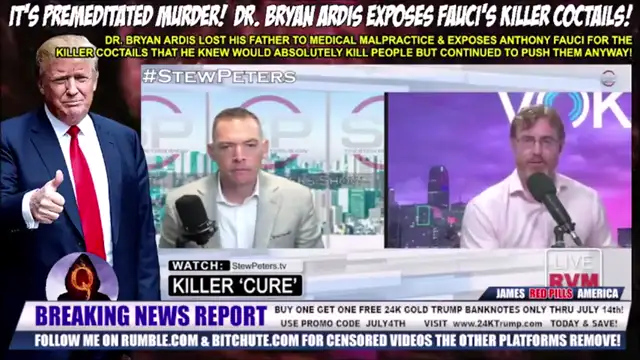 Fauci's Premeditated MURDER RAMPAGE Using Killer Concoctions EXPOSED By Dr. Arvis! EPIC Stew Peters!