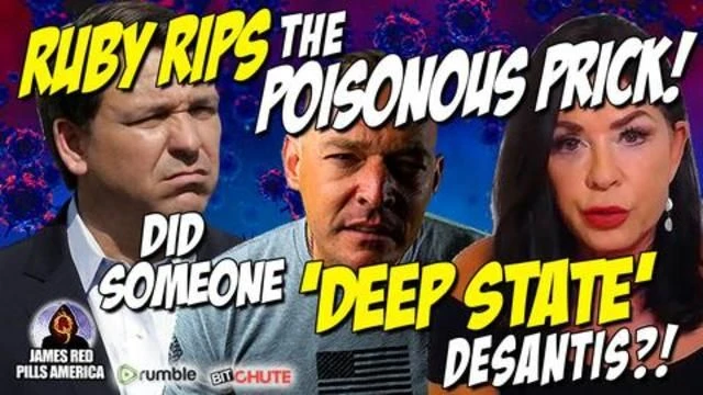Dr. Jane Ruby RIPS The POISONOUS PRICK! And Did Someone 'DEEP STATE' Ron DeSantis?! TRUTH EXPOSED!