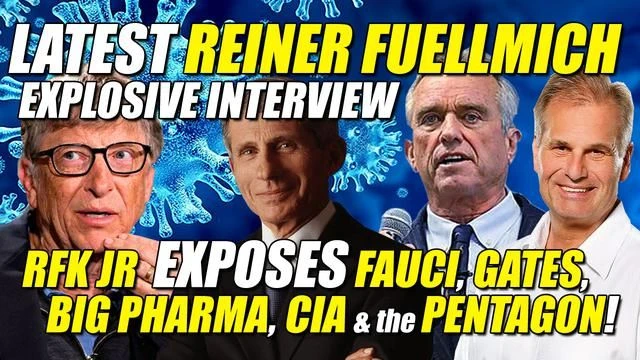 REINER FUELLMICH INTERVIEWS RFK Jr & EXPOSES Fauci, Gates, Big Pharma, CIA & Pentagon's BioWarfare!