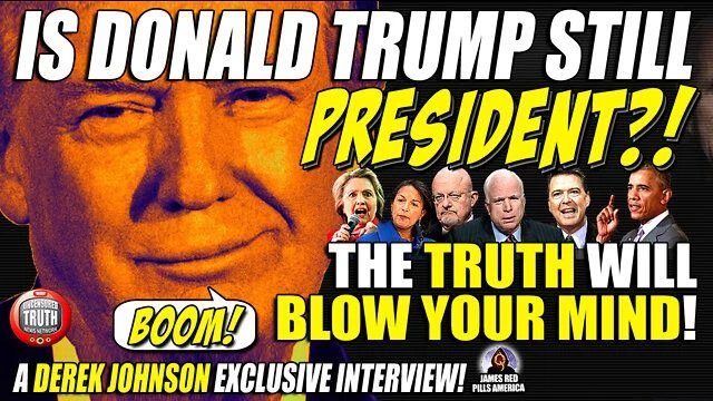 NEW DEREK JOHNSON INTERVIEW! Is Donald Trump Still The President?!  The Answer Will BLOW YOUR MINDS!