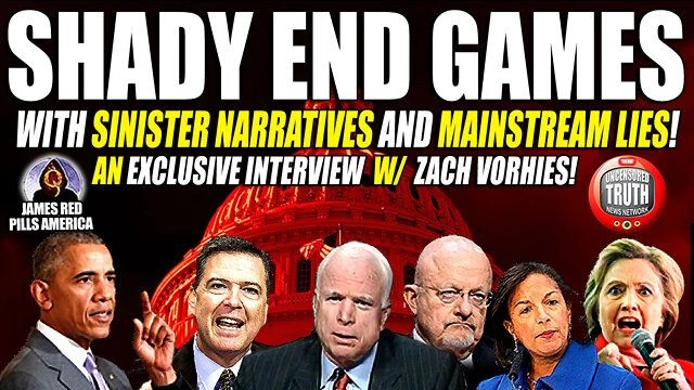 SHADY END GAMES With SINISTER Narratives & Mainstream LIES! EXCLUSIVE Interview with Zach Vorhies!