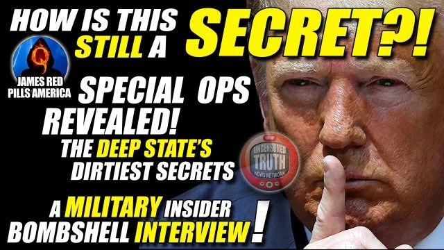 SPECIAL OPS REVEALED! Dirtiest Secrets Of The [DS] EXPOSED! WHISTLEBLOWER Intel! DOES TRUMP KNOW?!