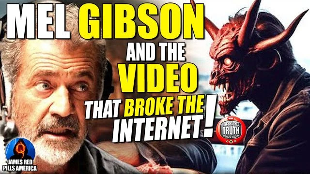 MEL GIBSON & The Video That BROKE The Internet!  Mel EXPOSES Hollywood's DARK & EVIL SECRETS! EPIC!