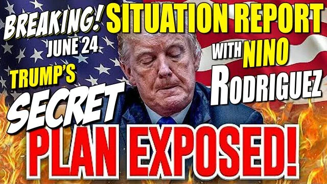 MUST SEE!  Trump's SECRET PLAN EXPOSED! Late Breaking News & Situation Report June 25