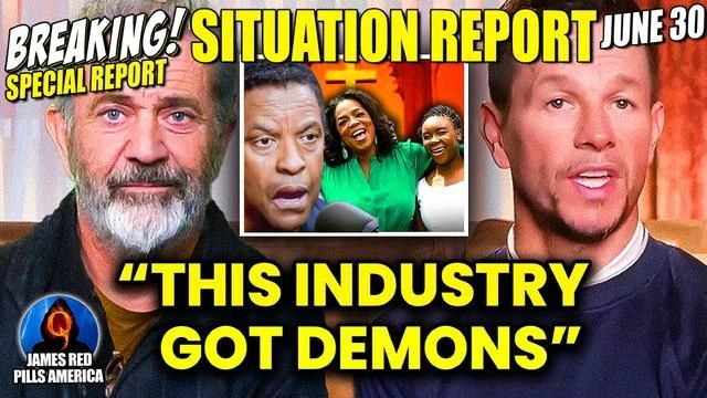 BREAKING NEWS SITUATION REPORT 7/30: DEMONIC HOLLYWOOD EXPOSED BY MEL GIBSON, MARK WAHLBERG & DENZEL