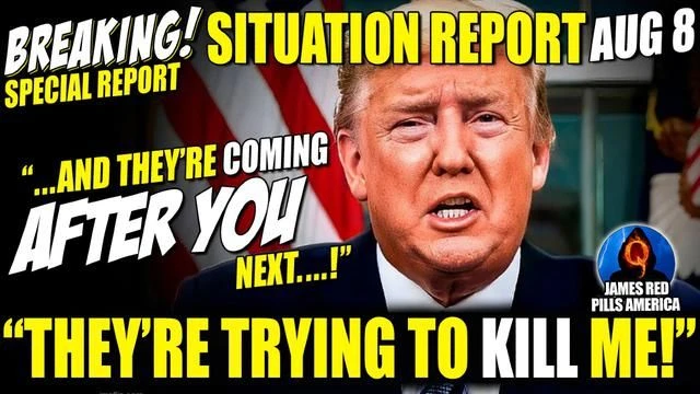 BREAKING NEWS SITUATION REPORT 8/30: ''They're Trying To Kill Me!'' New Trump Indictment MOABS DROP!