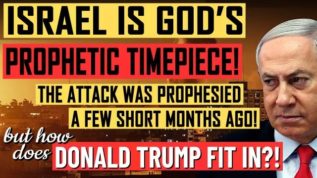 NCSWIC! ISRAEL: God's Prophetic Timepiece! Prophesy Is Being Fulfilled, But How Does TRUMP Fit In?!